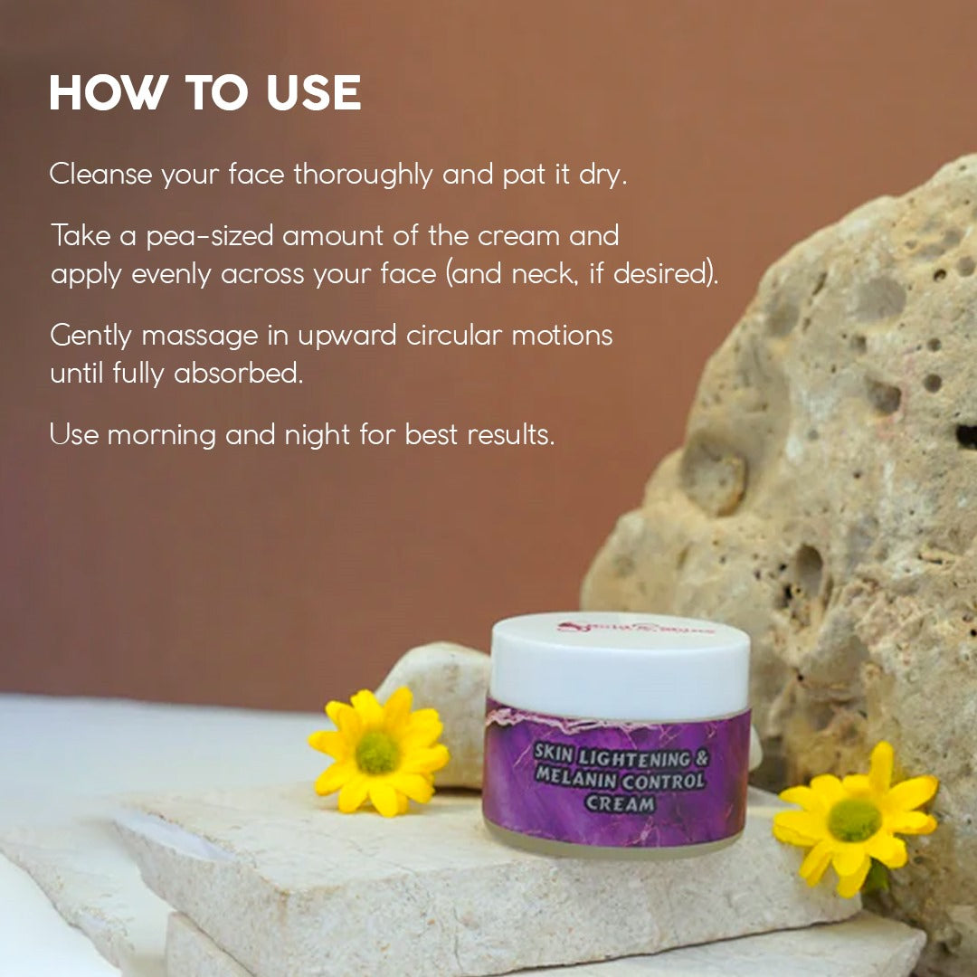Skin Lightening & Melanin Control Cream